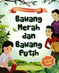 Image of Dongeng nusantara; Bawang merah dan bawang putih