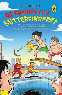 Image of Of Course It’s Butterfingers!